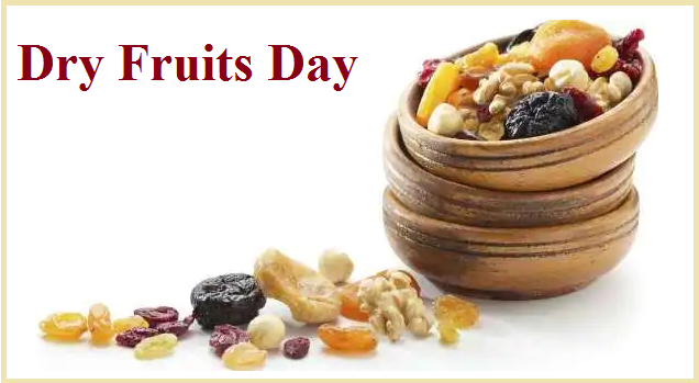 Dry Fruits Day